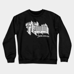 Vintage Fort Smith, AR Crewneck Sweatshirt